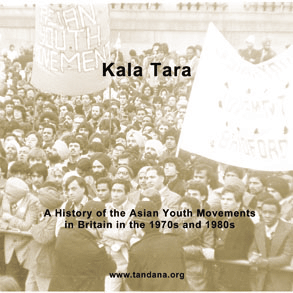 Kala Tara - A History of the Asian Youth Movements